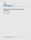 Reform of U.S. International Taxation: Alternatives By Jane G. Gravelle Cover Image