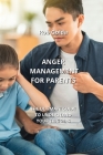 Anger Management for Parents: The Ultimate Guide to Understand Your Triggers By Rob Golda Cover Image