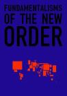Fundamentalisms of the New Order Cover Image