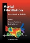Atrial Fibrillation: From Bench to Bedside (Contemporary Cardiology) Cover Image