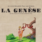 La Genèse: Un Livre Séculaire Pour Les Enfants Cover Image