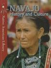 Navajo History and Culture (Native American Library) Cover Image