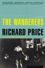 The Wanderers By Richard Price Cover Image