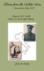 Home from the White War: Postcards from Italy, 1918 By J. B. M. Poulter Cover Image