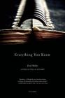 Everything You Know: A Novel Cover Image