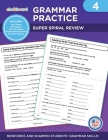 Grammar Practice Grade 4 By George Murray, Wendy Scavuzzo Cover Image
