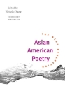 Asian American Poetry: THE NEXT GENERATION By Victoria Chang (Editor), Marilyn Chin (Foreword by), Timothy Liu (Contributions by), Adrienne Su (Contributions by), Sue Kwock Kim (Contributions by), Rick Barot (Contributions by), Brenda Shaughnessy (Contributions by), Mong-Lan (Contributions by) Cover Image