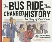 The Bus Ride That Changed History Cover Image