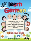 Learn German with stories and audios as workbook. German language course for beginners and advanced learners.: German made simple. Cover Image