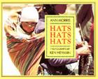 Hats, Hats, Hats By Ann Morris, Ken Heyman (Illustrator) Cover Image