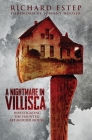 A Nightmare in Villisca: Investigating the Haunted Axe Murder House Cover Image