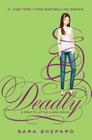 Pretty Little Liars #14: Deadly By Sara Shepard Cover Image
