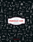 Parisian Cats By Olivia Snaije, Nadia Benchallal (Photographs by) Cover Image