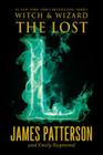 The Lost (Witch & Wizard #5) Cover Image