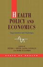 Health Policy and Economics: Opportunities and Challenges (State of Health) By Peter Smith Cover Image