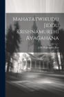 Mahatatwikudu Jiddu Krishnamurthi Avagahana Cover Image