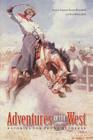 Adventures in the West: Stories for Young Readers By Susanne George Bloomfield (Editor), Eric Melvin Reed (Editor) Cover Image