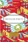Russian Poets (Everyman's Library Pocket Poets Series) By Peter Washington (Editor) Cover Image