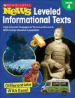 Scholastic News Leveled Informational Texts: Grade 4: High-Interest Passages Written in Three Levels With Comprehension Questions Cover Image