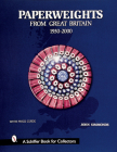 Paperweights from Great Britain: 1930-2000 (Schiffer Book for Collectors) By John Simmonds Cover Image