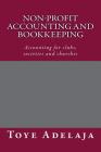 Non-profit Accounting and Bookkeeping: Accounting for clubs, societies etc Cover Image