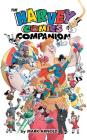 The Harvey Comics Companion (hardback) By Mark Arnold, Dan Parent (Foreword by) Cover Image