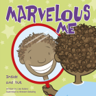Marvelous Me: Inside and Out By Lisa Bullard, Brandon Reibeling (Illustrator) Cover Image