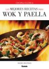 Las mejores recetas para wok y paella Cover Image