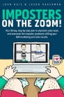 Imposters on the Zoom!: Your 90 day, step-by-step plan to skyrocket sales leads and overcome the imposter syndrome stifling your B2B marketing Cover Image