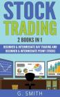 Stock Trading: 2 Books in 1 By G. Smith Cover Image