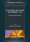 Aviation Law After September 11th, Second Edition By Timothy M. Ravich Cover Image