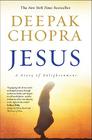 Jesus: A Story of Enlightenment (Enlightenment Series #2) By Deepak Chopra Cover Image