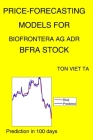 Price-Forecasting Models for Biofrontera Ag ADR BFRA Stock By Ton Viet Ta Cover Image