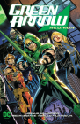 Green Arrow Vol. 1: Reunion By Joshua Williamson, Sean Izaakse (Illustrator) Cover Image