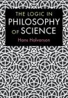 The Logic in Philosophy of Science By Hans Halvorson Cover Image