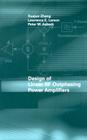 Design of Linear RF Outphasing Power Amplifiers (Artech House Microwave Library) By Xuejun Zhang, Lawrence E. Larson (Joint Author), Peter M. Asbeck (Joint Author) Cover Image