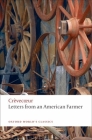 Letters from an American Farmer (Oxford World's Classics) By J. Hector St John de Crèvecoeur, Susan Manning (Editor) Cover Image