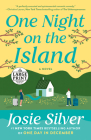 One Night on the Island: A Novel By Josie Silver Cover Image