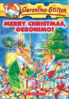 Merry Christmas, Geronimo! (Geronimo Stilton #12) By Geronimo Stilton Cover Image