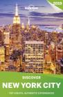 Lonely Planet Discover New York City 2019 (Discover City) By Lonely Planet, Ali Lemer, Ray Bartlett, Regis St Louis, Robert Balkovich Cover Image