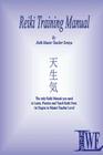 Reiki Training Manual: The only Reiki Manual you will need to Learn, Practice and Teach Reiki from 1st Degree to Master Teacher Level By Soraya Cover Image