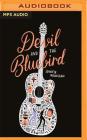Devil and the Bluebird By Jennifer Mason-Black, Carly Robins (Read by) Cover Image