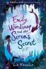 Emily Windsnap and the Siren's Secret By Liz Kessler Cover Image