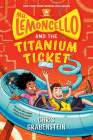 Mr. Lemoncello and the Titanium Ticket (Mr. Lemoncello's Library) Cover Image