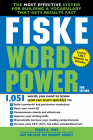 Fiske WordPower: The Most Effective System for Building a Vocabulary That Gets Results Fast By Edward Fiske, Jane Mallison, Margery Mandell Cover Image