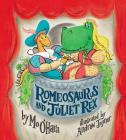 Romeosaurus and Juliet Rex Cover Image
