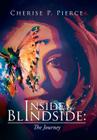 Inside the Blindside: The Journey Cover Image