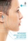 Sensory Evaluation of Sound By Nick Zacharov (Editor) Cover Image