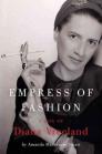 Empress of Fashion: A Life of Diana Vreeland By Amanda Mackenzie Stuart Cover Image
