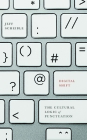 Digital Shift: The Cultural Logic of Punctuation By Jeff Scheible Cover Image